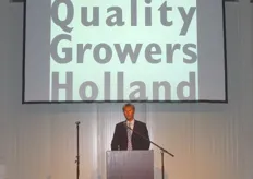 Voorzitter Koos Groot voert het woord namens Quality Growers Holland